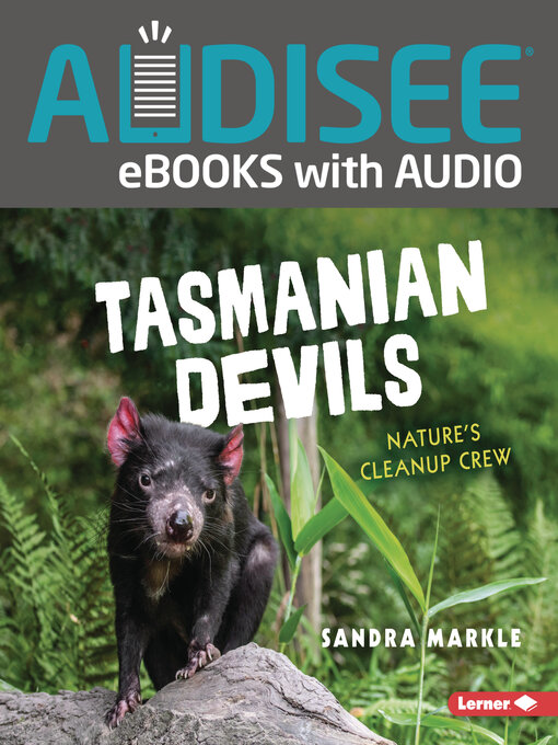 Title details for Tasmanian Devils by Sandra Markle - Available